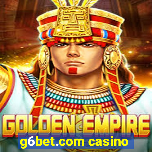 g6bet.com casino